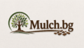 Mulch.bg STAGING – ТЕСТОВ САЙТ